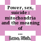Power, sex, suicide : mitochondria and the meaning of life [E-Book] /