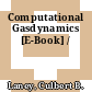 Computational Gasdynamics [E-Book] /