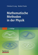 Mathematische Methoden in der Physik /