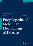 Encyclopedia of molecular mechanisms of disease 1 A-G /