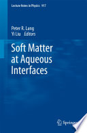 Soft Matter at Aqueous Interfaces [E-Book] /
