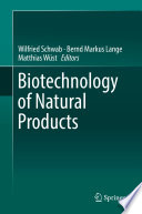 Biotechnology of Natural Products [E-Book] /