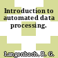 Introduction to automated data processing.