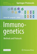 Immunogenetics : Methods and Protocols [E-Book] /