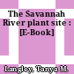 The Savannah River plant site : [E-Book]