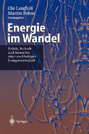 Energie im Wandel : Politik, Technik und Szenarien einer nachhaltigen Energiewirtschaft : Joachim Nitsch zum 60. Geburtstag : 14 Tabellen /