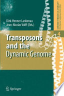 Transposons and the Dynamic Genome [E-Book] /