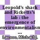 Leopold's shack and Ricketts's lab : the emergence of environmentalism [E-Book] /