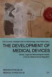 The development of medical devices : ethical, legal and methodological impacts of the EU medical device regulation /
