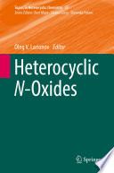 Heterocyclic N-Oxides [E-Book] /