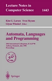 Automata, Languages and Programming [E-Book] : 25th International Colloquium, ICALP'98, Aalborg, Denmark July 13-17, 1998, Proceedings /