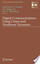 Digital Communications Using Chaos and Nonlinear Dynamics [E-Book] /