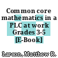 Common core mathematics in a PLC at work Grades 3-5 [E-Book] /