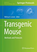 Transgenic Mouse [E-Book] : Methods and Protocols /