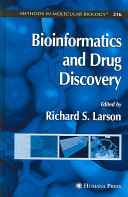 Bioinformatics and drug discovery /