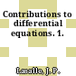 Contributions to differential equations. 1.