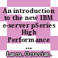 An introduction to the new IBM e-server pSeries High Performance Switch / [E-Book]