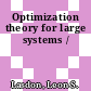 Optimization theory for large systems /