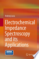Electrochemical Impedance Spectroscopy and its Applications [E-Book] /