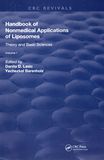 Handbook of nonmedical applications of liposomes . Volume I . Theory and basic sciences /