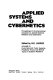 Fuzzy sets and fuzzy systems, possibility theory and special topics in systems research : International congress on applied systems research and cybernetics: proceedings : Acapulco, 12.12.80-16.12.80.