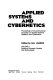 Systems concepts, models and methodology : International congress on applied systems research and cybernetics: proceedings : Acapulco, 12.12.80-16.12.80.