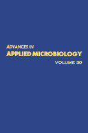 Advances in applied microbiology. 30 /