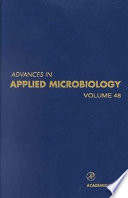 Advances in applied microbiology. 48 /