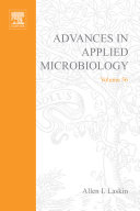 Advances in applied microbiology. 56 /