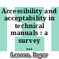 Accessibility and acceptability in technical manuals : a survey of style and grammatical metaphor [E-Book] /