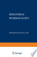 Behavioral Pharmacology [E-Book] : The Current Status /