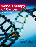 Gene therapy of cancer : translational approaches from preclinical studies to clinical implementation [E-Book] /