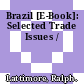 Brazil [E-Book]: Selected Trade Issues /