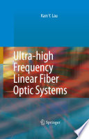Ultra-high Frequency Linear Fiber Optic Systems [E-Book] /