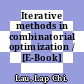 Iterative methods in combinatorial optimization / [E-Book]