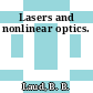 Lasers and nonlinear optics.