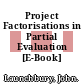 Project Factorisations in Partial Evaluation [E-Book] /
