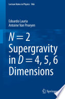 N = 2 Supergravity in D = 4, 5, 6 Dimensions [E-Book] /