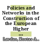 Policies and Networks in the Construction of the European Higher Education Area [E-Book] /