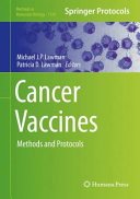 Cancer Vaccines [E-Book] : Methods and Protocols /