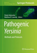 Pathogenic Yersinia [E-Book] : Methods and Protocols  /