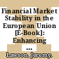 Financial Market Stability in the European Union [E-Book]: Enhancing Regulation and Supervision /
