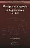 Design and analysis of experiments with R /