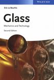Glass : mechanics and technology /