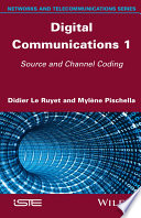 Digital communications 1 : source and channel coding [E-Book] /