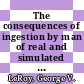 The consequences of ingestion by man of real and simulated fallout : [E-Book]