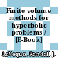 Finite volume methods for hyperbolic problems / [E-Book]