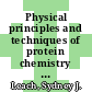 Physical principles and techniques of protein chemistry vol B.