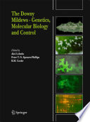 The Downy Mildews - Genetics, Molecular Biology and Control [E-Book] /