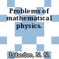 Problems of mathematical physics.